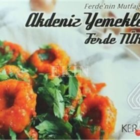Akdeniz Yemekleri - Ferde Türer