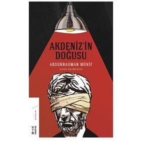 Akdenizin Doğusu - Abdurrahman Münif