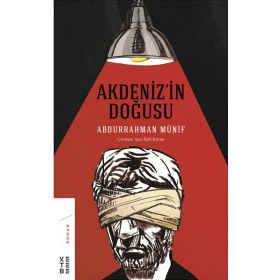 Akdenizin Doğusu - Abdurrahman Münif