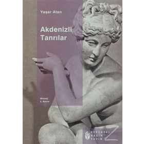 AKDENIZLI TANRILAR - YAŞAR ATAN