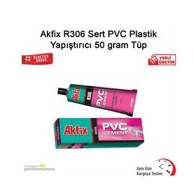 Akfix R306 50 gr Tüp Sert Pvc Plastik YapıştırıcI