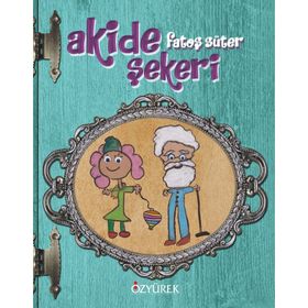 Akide Şekeri - Fatoş Süter
