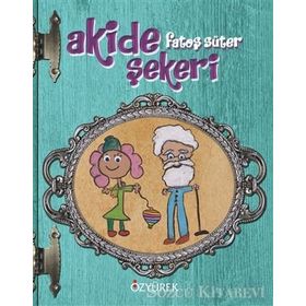 Akide Şekeri - Fatoş Süter