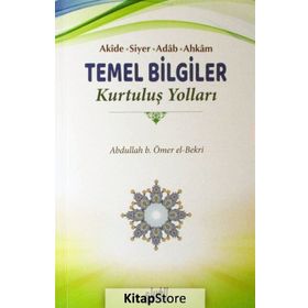 Akide Siyer Adab Ahkam Temel Bilgiler Abdullah b. Ömer el-Bekri Guraba Yayınları