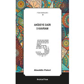 Akideye Dair 5 Kavram - Alaeddin Palevi