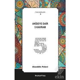 Akideye Dair 5 Kavram - Alaeddin Palevi