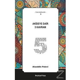 Akideye Dair 5 Kavram - Alaeddin Palevi