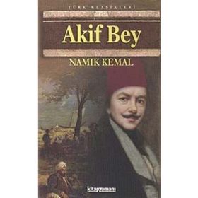 AKIF BEY - NAMIK KEMAL (ISBN:9799759990632)