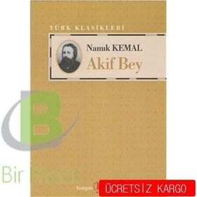 AKIF BEY - NAMIK KEMAL