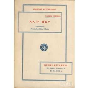 AKIF BEY - NAMIK KEMAL