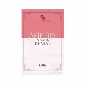 AKIF BEY - NAMIK KEMAL
