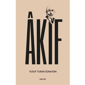 Akif - Yusuf Turan Günaydın