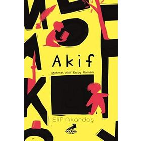 Akif - Yusuf Turan Günaydın