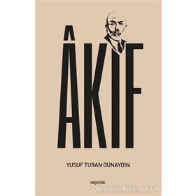 Akif - Yusuf Turan Günaydın