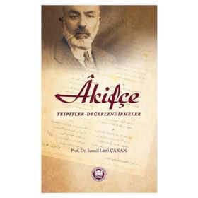 Akifçe - Prof. Dr. İ. Lütfi Çakan