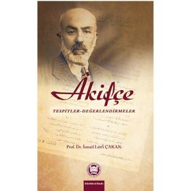 Akifçe - Prof. Dr. İ. Lütfi Çakan