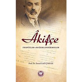 Akifçe - Prof. Dr. İ. Lütfi Çakan