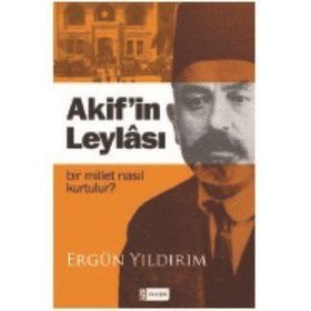 Akif’in Leylası - Ergun Yıldırım