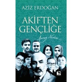 Akiften Gençliğe - Aziz Erdoğan