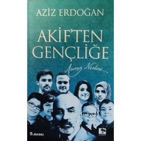 Akiften Gençliğe - Aziz Erdoğan