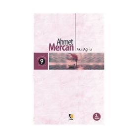 AKIL AĞRISI - AHMET MERCAN