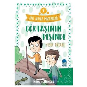 Akıl Almaz Maceralar 9 - Göktaşının Peşinde - Yusuf Pazarcı