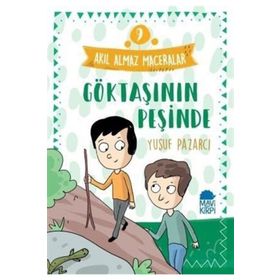 Akıl Almaz Maceralar 9 - Göktaşının Peşinde - Yusuf Pazarcı