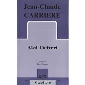 AKIL DEFTERI - JEAN-CLAUDE CARRIÉRE