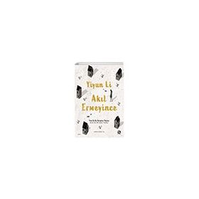 Akıl Ermeyince - Yiyun Li - Sahi Kitap