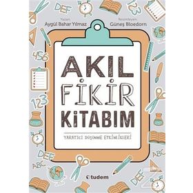 Akıl Fikir Kitabım - Aygül Bahar Yılmaz