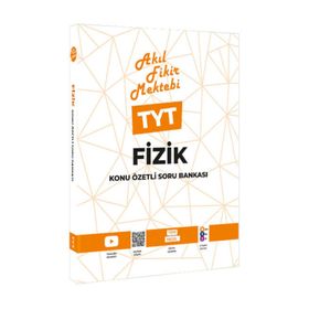 Akıl Fikir Mektebi TYT Fizik Konu Özetli Soru Bankası