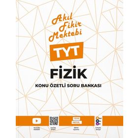 Akıl Fikir Mektebi TYT Fizik Konu Özetli Soru Bankası