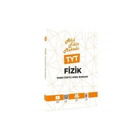 Akıl Fikir Mektebi TYT Fizik Konu Özetli Soru Bankası