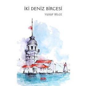 Akıl Fikir Yayınları İki Deniz Bircesi