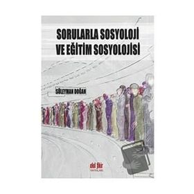Akıl Fikir Yayınları Sorularla Sosyoloji ve Eğitim Sosyolojisi