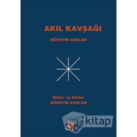 Akıl Kavşağı - Hüseyin Arslan