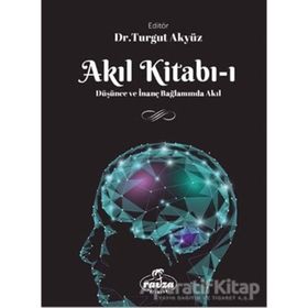 Akıl Kitabı 1 - Turgut Akyüz - Ravza Yayınları