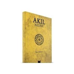 AKIL NEDIR? - İHSAN ÖZDEMIR