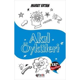 AKIL ÖYKÜLERİ - SELIM GÜNDÜZALP; İSMAİL ÖRGEN