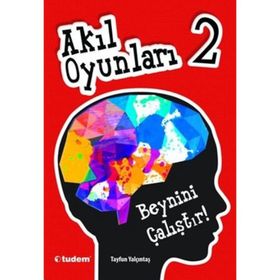Akıl Oyunları 2 Beynini Çalıştır! - Tayfun Yalçıntaş