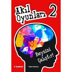Akıl Oyunları 2 Beynini Çalıştır! - Tayfun Yalçıntaş