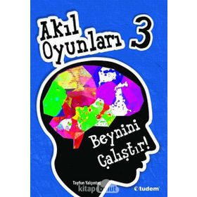 Akıl Oyunları 3 - Tayfun Yalçıntaş