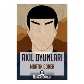 AKIL OYUNLARI BEYNINIZI 31 GÜNDE YENIDEN KEŞFEDİN - MARTIN COHEN