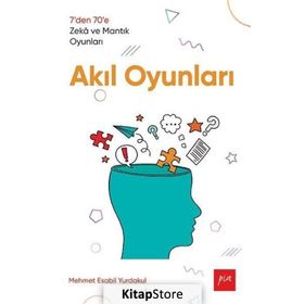 Akıl Oyunları - Mehmet Esabil Yurdakul