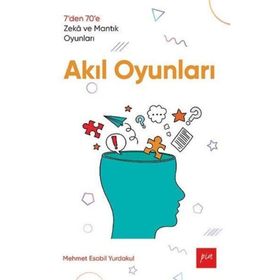 Akıl Oyunları - Mehmet Esabil Yurdakul