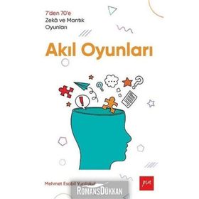 Akıl Oyunları - Mehmet Esabil Yurdakul