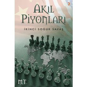 Akıl Piyonları - M. T.