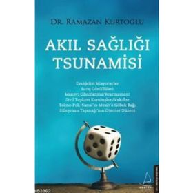 Akıl Sağlığı Tsunamisi - Ramazan Kurtoğlu