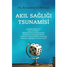 Akıl Sağlığı Tsunamisi - Ramazan Kurtoğlu