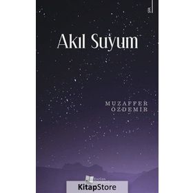 Akıl Suyum - Muzaffer Özdemir